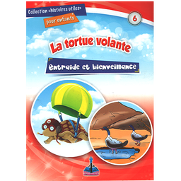 Série Histoires utiles : La tortue volante