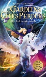 Gardiens des cités perdues Tome 8.5 - Le livre des secrets