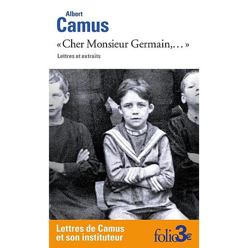 "Cher Monsieur Germain,..." - Lettres et extraits