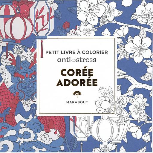 Corée - Petit livre à colorier Anti-stress