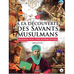 À la découverte des savants musulmans (2)