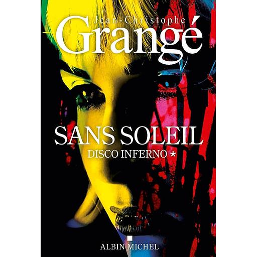 Sans soleil Tome 1 - Disco inferno