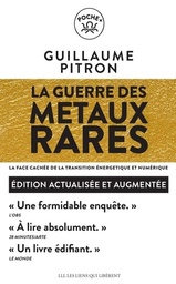La guerre des métaux rares - La face cachée de la transition énergétique et numérique