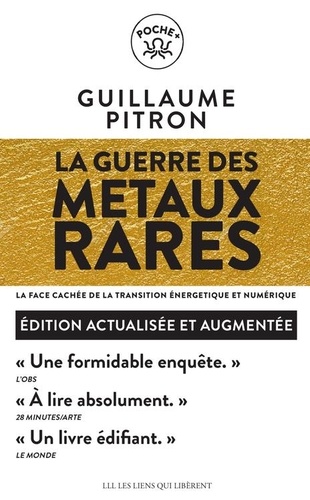 La guerre des métaux rares - La face cachée de la transition énergétique et numérique