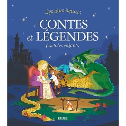 Les plus beaux contes et légendes pour les enfants