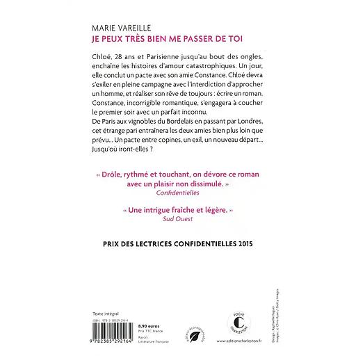 Je peux très bien me passer de toi