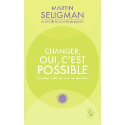 Changer, oui c'est possible