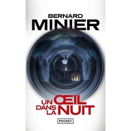 Un oeil dans la nuit