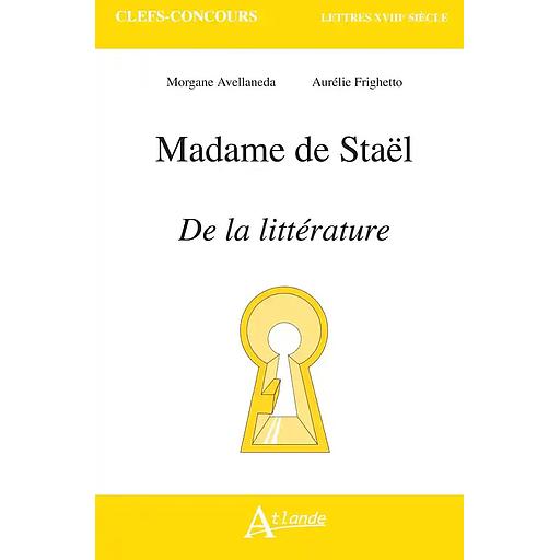 Madame de Staël, De la littérature