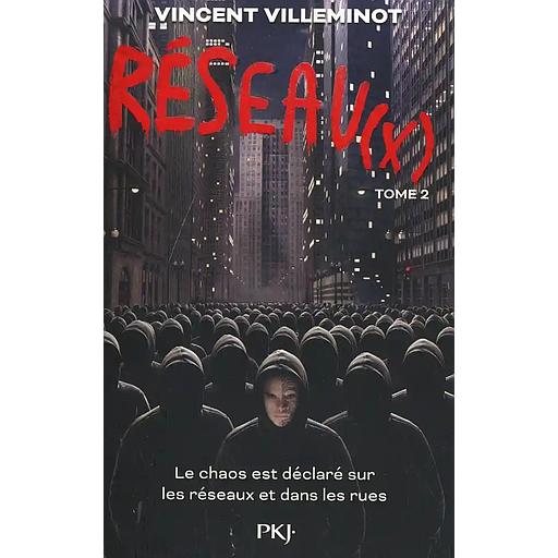 Réseau(x) Tome 2