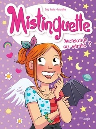 Mensonge ou vérité ?