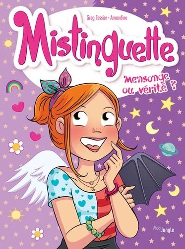 Mensonge ou vérité ?