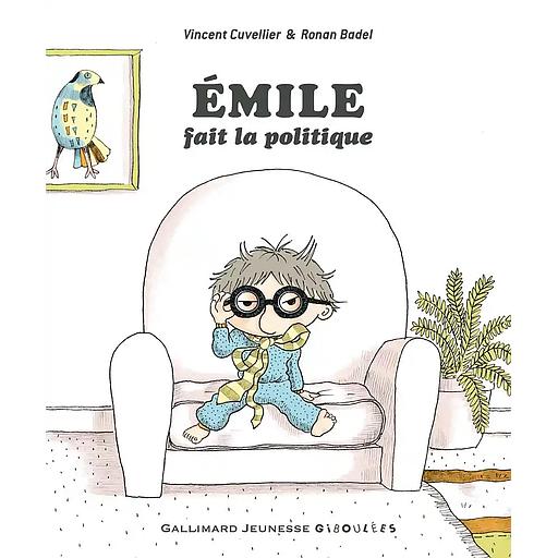 Emile fait la politique