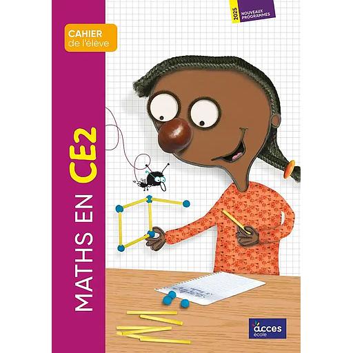 [ACC211808] Maths en CE2 - Cahier de l'élève 2025