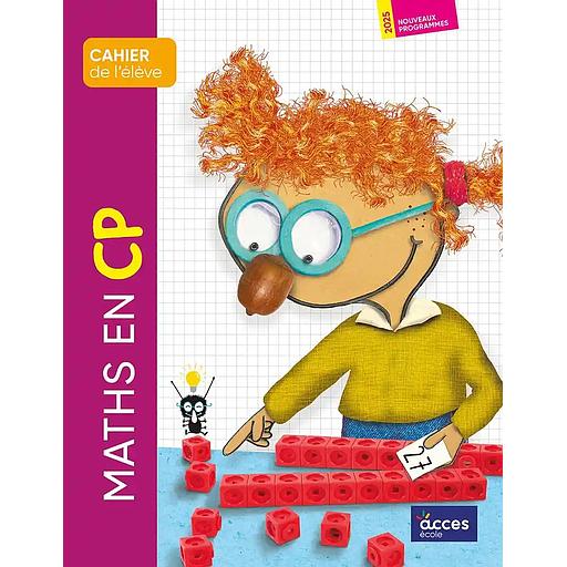 [ACC211723] Maths en CP. Cahier de l'élève - 2025