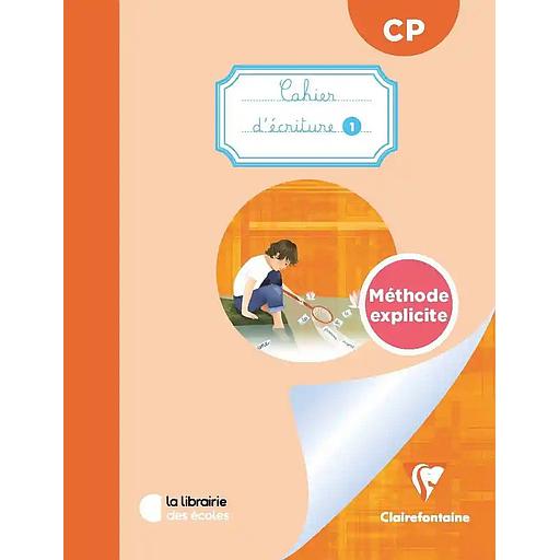 [LP5510206] Méthode explicite CP - Cahier d’écriture 1