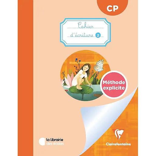 [LP5510213] Méthode explicite CP - Cahier d’écriture 2