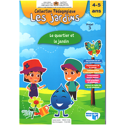 Collection pédagogiques les jardins MS 4/5 - Projet 3 : Le quartier et le jardin