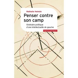 Penser contre son camp
