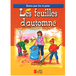 Contes de toujours : Les feuilles d'automne