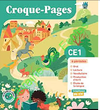 [NAT062694] PACK CROQUE-PAGES CE1 - MANUEL ÉLÈVE + CAHIER D'EXERCICES  +FICHIER D'ORAL + ALBUM : LE RENDEZ-VOUS DE LA PETITE SOURIS  (ÉDITION 2025)