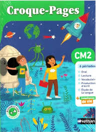 [NAT065997] PACK CROQUE-PAGES CM2 - MANUEL ÉLÈVE + CAHIER D'EXERCICES  +FICHIER D'ORAL+ALBUM : 25 CONTES DES SAGESSES DU MONDE  (ÉDITION 2025)