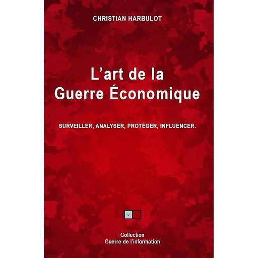 L'art de la guerre économique