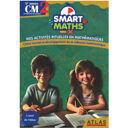 Smart Maths CM2 - 2025 (Mes activités rituelles en mathématiques)