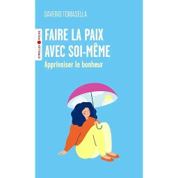 Faire la paix avec soi-même