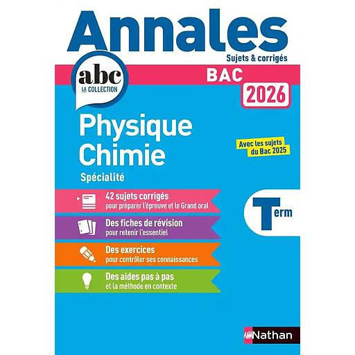 ANNALES BAC: Physique Chimie Tle Spécialité
