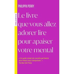 Le livre que vous allez adorer lire pour apaiser votre mental