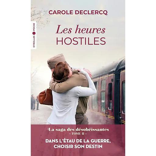 Les heures hostiles