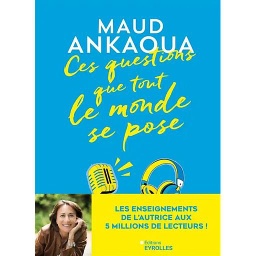 Ces questions que tout le monde se pose