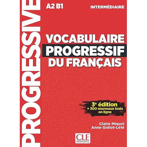 [CLE380156] Vocabulaire progressif du français intermédiaire A2 B1