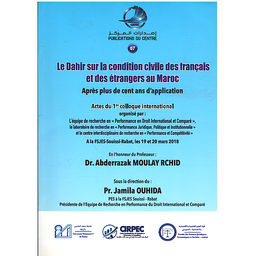LE DAHIR SUR LA CONDITION CIVILE DES FRANCAIS ET DES ETRANGERS AU MAROC