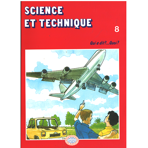 [034798] Qui a dit?...Quoi? n°8: Science et technique