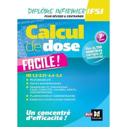 Calcul de dose Facile !