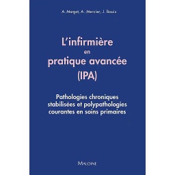 L'infirmière en pratique avancée (IPA)