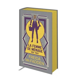 La femme de ménage Tome 3 : La femme de ménage voit tout - Edition collector