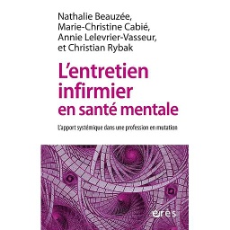 L'entretien infirmier en santé mentale