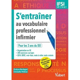 S'entraîner au vocabulaire professionnel infirmier
