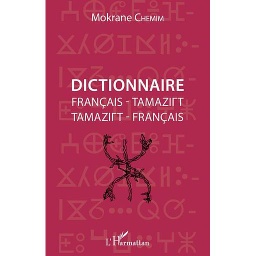 Dictionnaire français-tamazirt et tamazirt-français