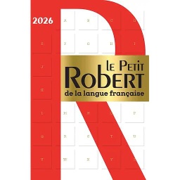 Le Petit Robert de la Langue Française