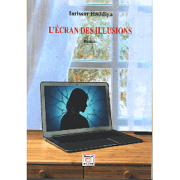 L'écran des illusions