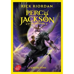 Percy Jackson et les Olympiens, édition anniversaire - Tome 3 : Le sort du Titan