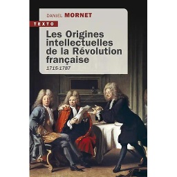 Les origines intellectuelles de la Révolution française