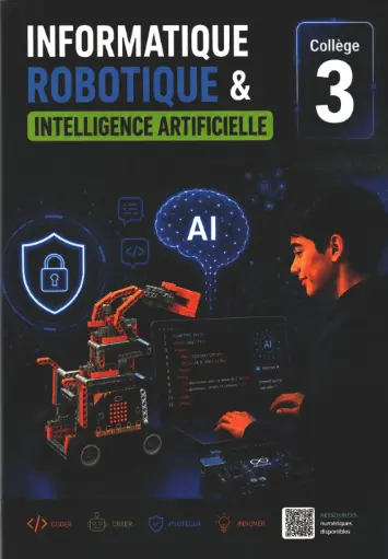 Informatique : Robotique & Intelligence Artificielle au Collège 3