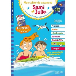 Mon cahier de vacances Sami et Julie
