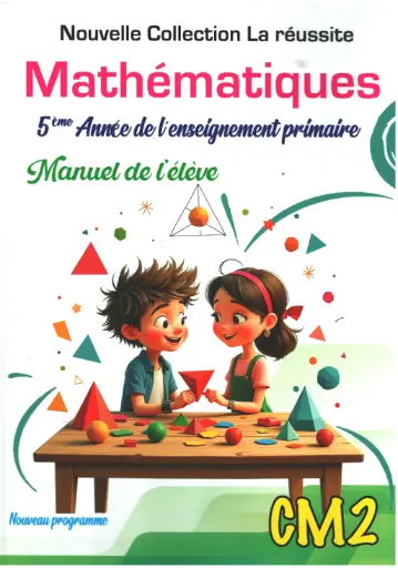 Mathématiques La réussite CM2 - 2026