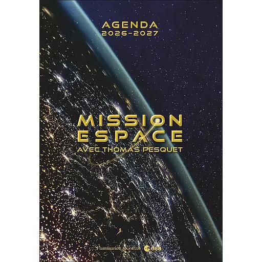 Agenda 2026-2027 - Mission espace avec Thomas Pesquet
